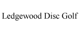 ledgewood disc golf