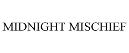 midnight mischief