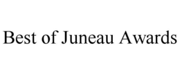 best of juneau awards