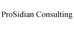 prosidian consulting