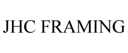 jhc framing