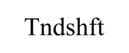 tndshft
