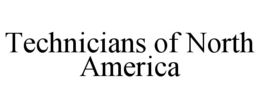 technicians of north america