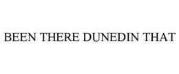 been there dunedin that