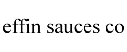 effin sauces co