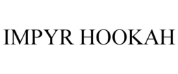 impyr hookah
