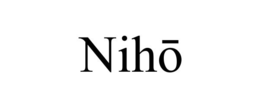 nihŌ