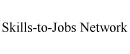 skills-to-jobs network