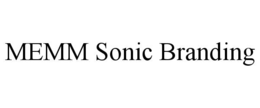 memm sonic branding