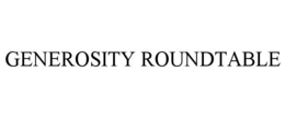 generosity roundtable