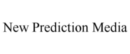 new prediction media