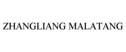 zhangliang malatang