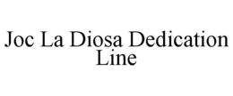 joc la diosa dedication line