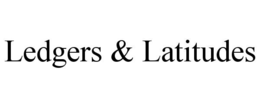 ledgers & latitudes