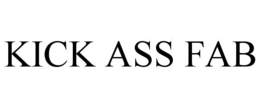 kick ass fab