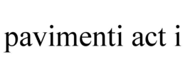 pavimenti act i