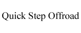 quick step offroad