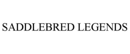 saddlebred legends
