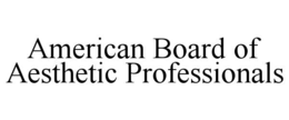 american board of aesthetic professionals
