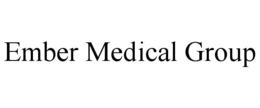 ember medical group