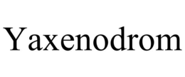 yaxenodrom