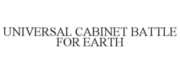 universal cabinet battle for earth
