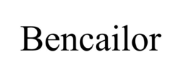 bencailor
