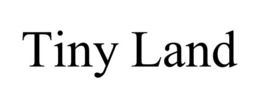 tiny land