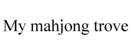 my mahjong trove