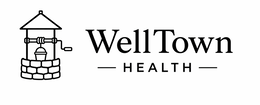 welltown health