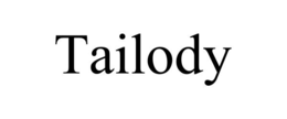 tailody
