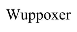 wuppoxer