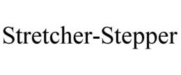 stretcher-stepper