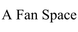 a fan space