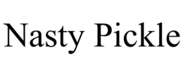 nasty pickle