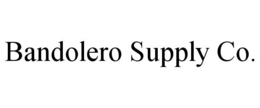 bandolero supply co.