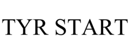 tyr start