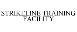 strikeline training facility