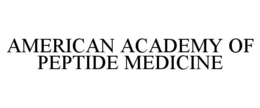 american academy of peptide medicine