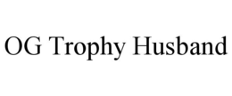 og trophy husband