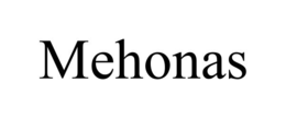mehonas