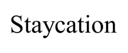 staycation