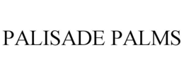 palisade palms