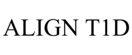 align t1d