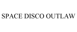space disco outlaw