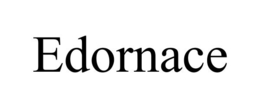 edornace