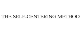 the self-centering method