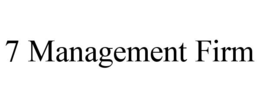7 management firm