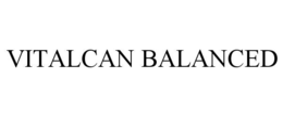 vitalcan balanced