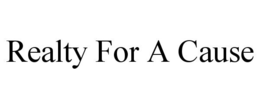 realty for cause